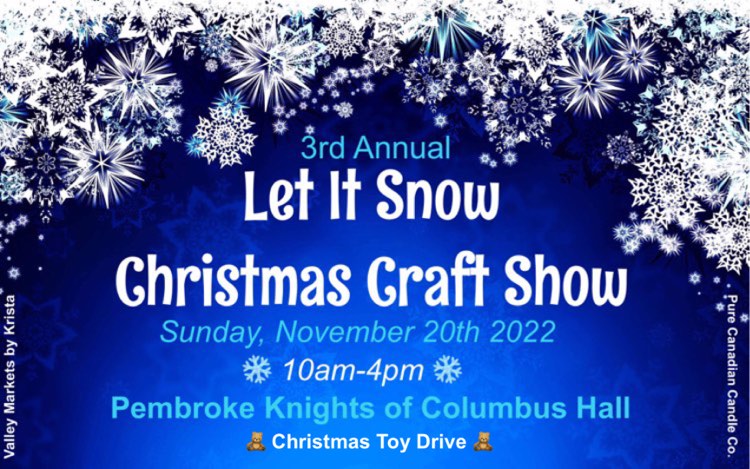 Let it Snow Christmas Craft Show - Holiday Markets - Taste of the Valley